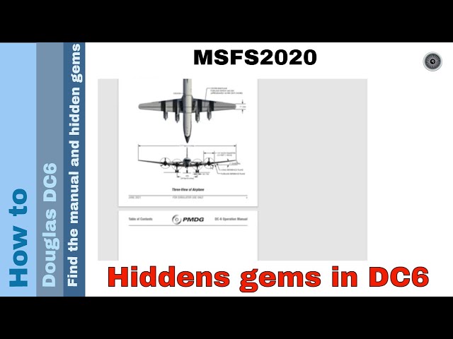 Flight Simulator 2020 - How to - Douglas DC6 - Find the manual and hidden gems