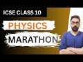 ICSE Class 10 Physics Marathon : Full Syllabus Revision in One Shot