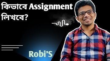 Assignment লিখতে যা যা খেয়াল রাখতে হবে)।instructions and Tips. hsc batch 2022