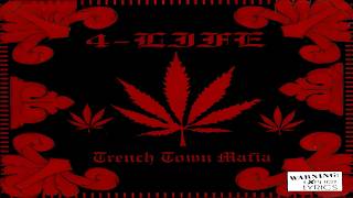 TRENCH TOWN MAFIA - 4-LIFE (FULL ALBUM) (1998)