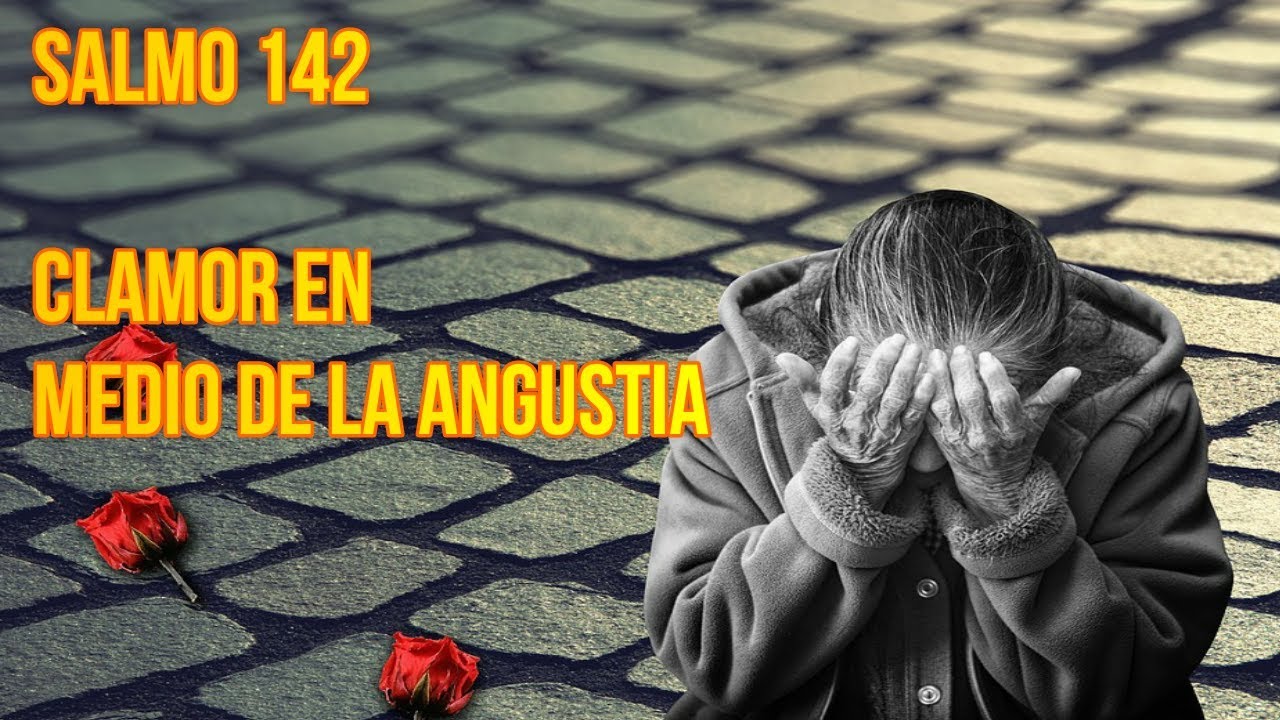 Salmo 142 con Letra y Voz / Clamor en Medio de la Angustia - YouTube
