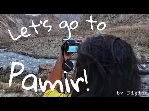 Trip to Khorog, Tajikistan