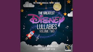 Go The Distance (From "Hercules") (Lullaby Version) - Lullaby Baby Geek