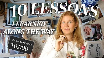 10 Lessons That Changed My Art Forever: Thank you for 10K on YouTube!