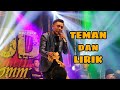 lagu Teman & Lirik (GERRY MAHESA NEW PALLAPA)