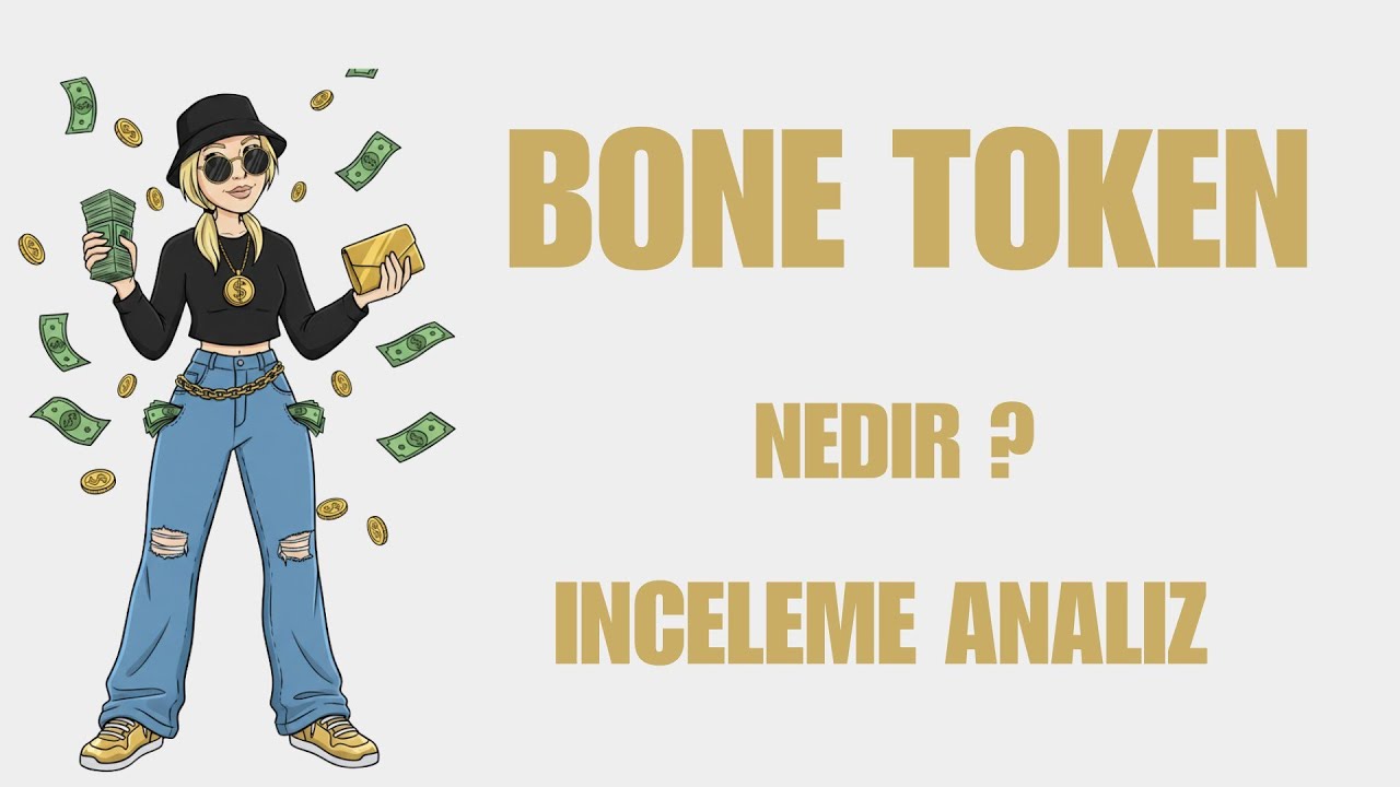 Bone Token Nedir? İnceleme Analiz Sohbet 