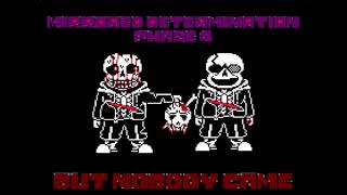 Mirrored Determination Insanitysans V.s. Last Breath Sans Phase 4 But Ńôbody Came