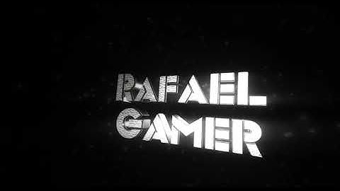💎AH MINHA INTRO DO CANAL 💎 RAFAEL GAMER❤