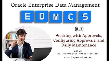 Oracle Enterprise Data Management (EDMCS)| Approvals, Configuring Approvals, and Daily Maintenance