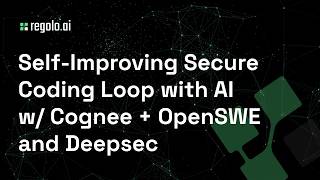 Self-Improving Secure Coding Loop with AI (Tutorial)