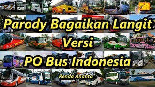 Parody Bagaikan Langit Versi PO Bus Indonesia