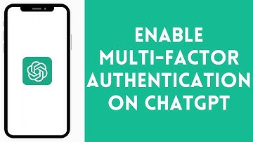 How to Enable Multi-Factor Authentication on ChatGPT 2024 | Turn On  Multi-Factor Authentication