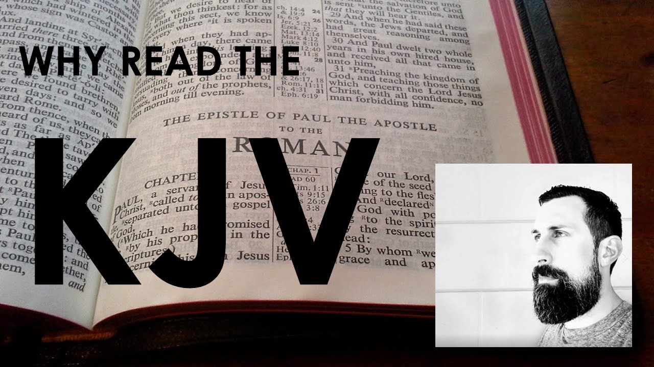 why-read-the-kjv-youtube