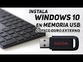 Cómo instalar Windows 10 en MEMORIA USB / DISCO DURO EXTERNO / SSD