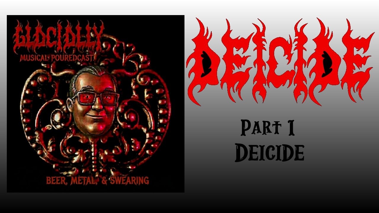 洋楽 Deicide Glacially Musical 285 - We Explore Deicide's Origin of Evil with