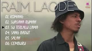 RAIM LAODE KOMANG FULL ALBUM TERBAIK TERPOPULER LAGU VIRAL   SEBAB KAU TERLALU INDAH