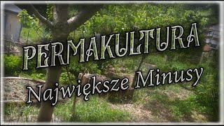 Minusy Permakultury.