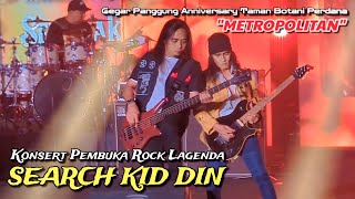 OPENING SEARCH KIDDIN - METROPOLITAN (live konsert Gegar Panggung anniversary Taman Botani 2026)