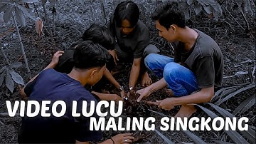VIDEO LUCU VERSI BANJAR ||MALING SINGKONG||NGAKAK SEHAT