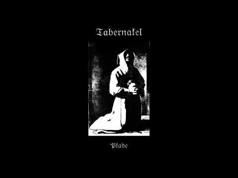Tabernakel - Pfade (Full Album 2023)