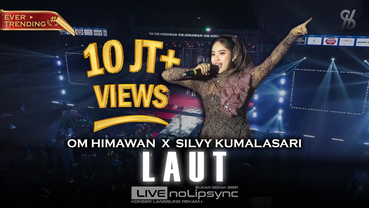 LAUT ( VERSI JADUL ) SILVY KUMALASARI X OM HIMAWAN | HARLAH K 6 ST | BEGITU RINDUKU PADA PEREMPUANKU