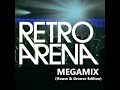 Retro arena megamix house  groove edition