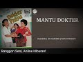 Lagu Humor Cahaya Muda - Mantu Dokter