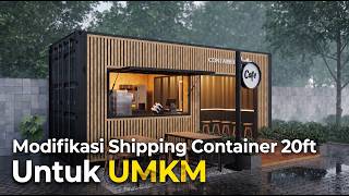 Design for Modifying a 20ft Shipping Container into a Mini Cafe.