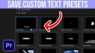 How To Save Text Presets In Premiere Pro
