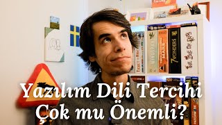 Hangi Yazılım Dilini Seçmeliyim? Sorusu Ne Kadar Önemli? - Seçtiğimiz Dil Kaderimiz mi? by Swedish Baklava 1,234 views 8 months ago 13 minutes, 29 seconds