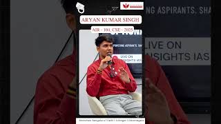 UPSC Preparation Strategy by Topper Aryan Kumar Singh (AIR-104) 🎓🚀 #shorts #upsc