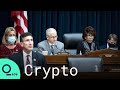 LIVE: Crypto Executives Testify to House Lawmakers