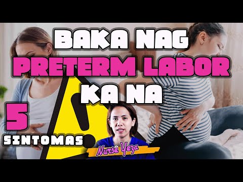 Video: Paano Kilalanin ang Preterm Labor (na may Mga Larawan)