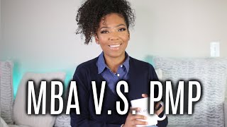 MBA VS PMP ~ WHICH IS THE BETTER CAREER PATH?  MENTORSHIP MONDAYS