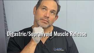 Digastric/Suprahyoid Muscle Release  How To Release Your Digastric Muscle Part 47
