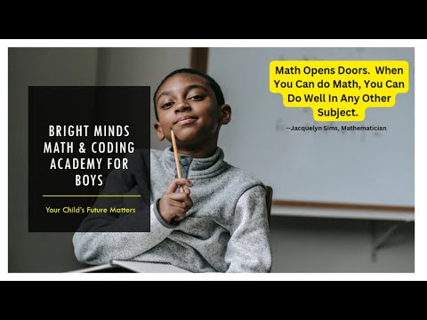 BRIGHT MINDS MATH AND CODING ACADEMY OR BOYS - YouTube