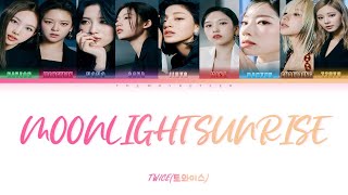 TWICE (트와이스) Moonlight Sunrise Color-Coded Lyrics