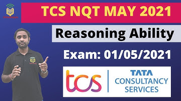 TCS NQT MAY 2021 Reasoning Ability Questions | TCS MAY 2021 Exact Question
