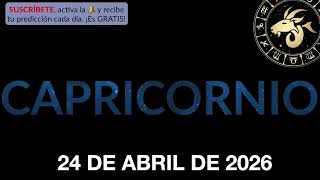 Horóscopo Diario - Capricornio - 24 de Abril de 2026.