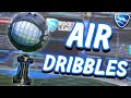 How To AIR DRIBBLE In Rocket League from Beginner To Advanced