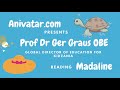 Madeline by Prof Dr Ger 'Turtle' Graus OBE