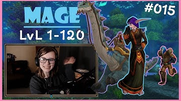 WoW - LEVELING MAGE 1-120 | #015