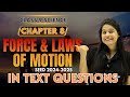 Force And Laws Of Motion | IN Text Questions | Chapter 8 | SEED 2024-2025