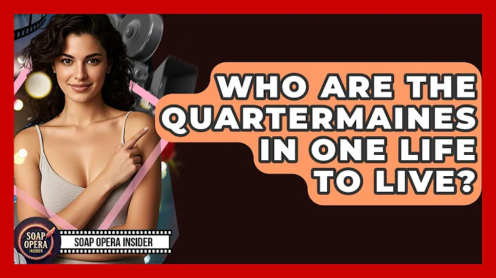 Who Are The Quartermaines In One Life To Live? - Soap Opera Insider