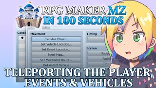 Teleporting the Player, Events and Vehicles // RPG Maker MZ In 100 Seconds