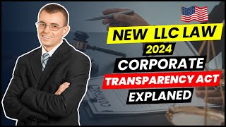 Decoding the New LLC Law 2025: What Changed to LLC Requirements | The Corporate Transparency Act