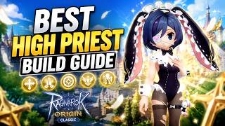 Best High Priest Build Guide - Ragnarok Origin Classic