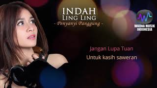 Indah Ling Ling - Penyanyi Panggung ( Video Lyrics Warna Musik Indonesia)