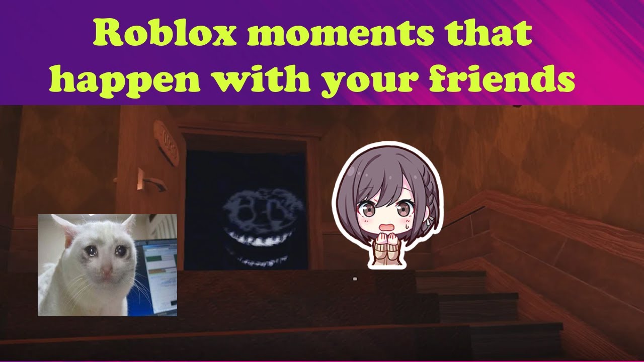 Roblox Funny Moments - This Is Why You Play Roblox With Friends - YouTube