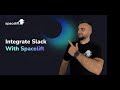 Take advantage of the Spacelift Slack integration
